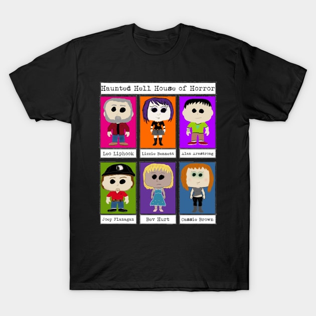 Haunted Hell House Characters T-Shirt by hauntedgriffin